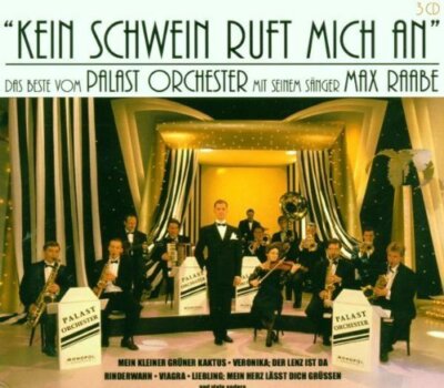 Palast Orchester / Max Raabe - 3 CD - Kein Schwein ruft mich an (BMG/AE)