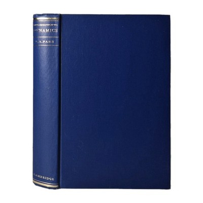 Introduction To Dynamics - L.A. Pars - 1953 First Edition, Mathematics