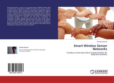 Smart Wireless Sensor Networks Prateek Sharma