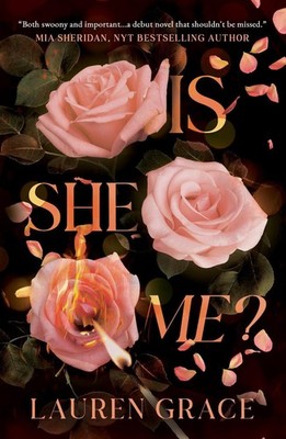 Is She Me? by Lauren Grace Paperback Book