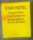STAR HOTEL Basque Food & Bar Older ASHTRAY + Matchbook ELKO NV Severiano Lazcano — photo 1