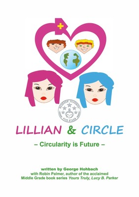 Lillian and Circle Circularity is Future George Hohbach (u. a.) Taschenbuch 2022