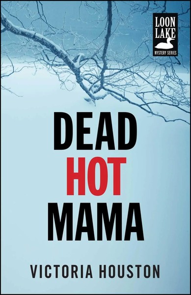 Victoria Houston | Dead Hot Mama | Taschenbuch | Englisch (2014) | Gallery Books-image