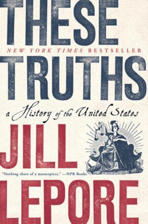 Thumbnail - Jill Lepore / These Truths / 9780393357424