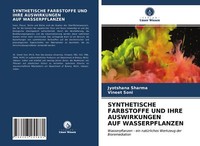 Synthetische Farbstoffe Und Ihre Auswirkungen Auf Wasserpflanzen | Buch | 978620