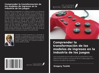 Comprender La TransformacióN De Los Modelos De Ingresos En La Industria De...