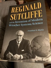 Reginald Sutcliffe & Invention of Modern Weat...