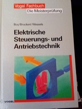 Elektrische Steuerungs- und Antriebstechnik, ...