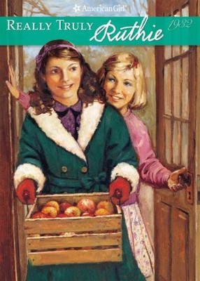 Really Truly Ruthie: 1932 (American Girl Collection)