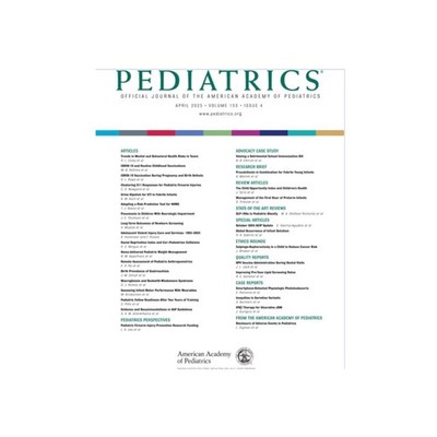 Pediatrics: Journal of the American Academy of Pediatrics. Apr 2025 (New)