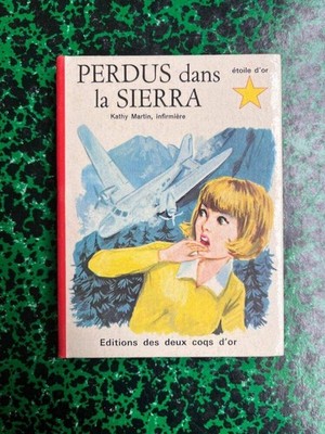 Kathy Martin: Lost IN Die Sierra / Etoile D'Or 1971