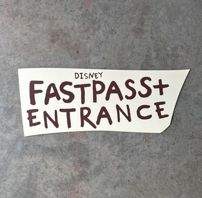Walt Disney World Disney FASTPASS + Entrance area sign prop