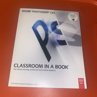 Classroom in a Book Ser.: Adobe Photoshop CS5 by Adobe Creative Team (2010,...