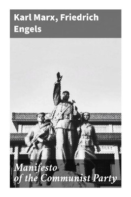Karl Marx (u. a.) | Manifesto of the Communist Party | Taschenbuch | Englisch