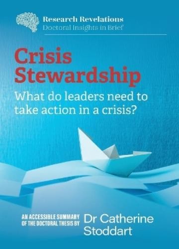 Catherine Stoddart Crisis Stewardship (Tascabile)