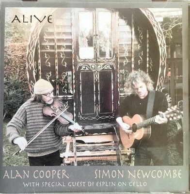 Alan Cooper, Simon Newcombe With Guest Di Esplin   Alive CDr Celtic Folk VGC