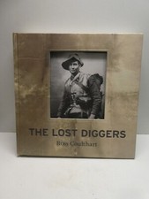 THE LOST DIGGERS ROSS COULTHART WW1 AUSTRALIAN ARMY SOLDIERS PICTURE RECORD BOOK