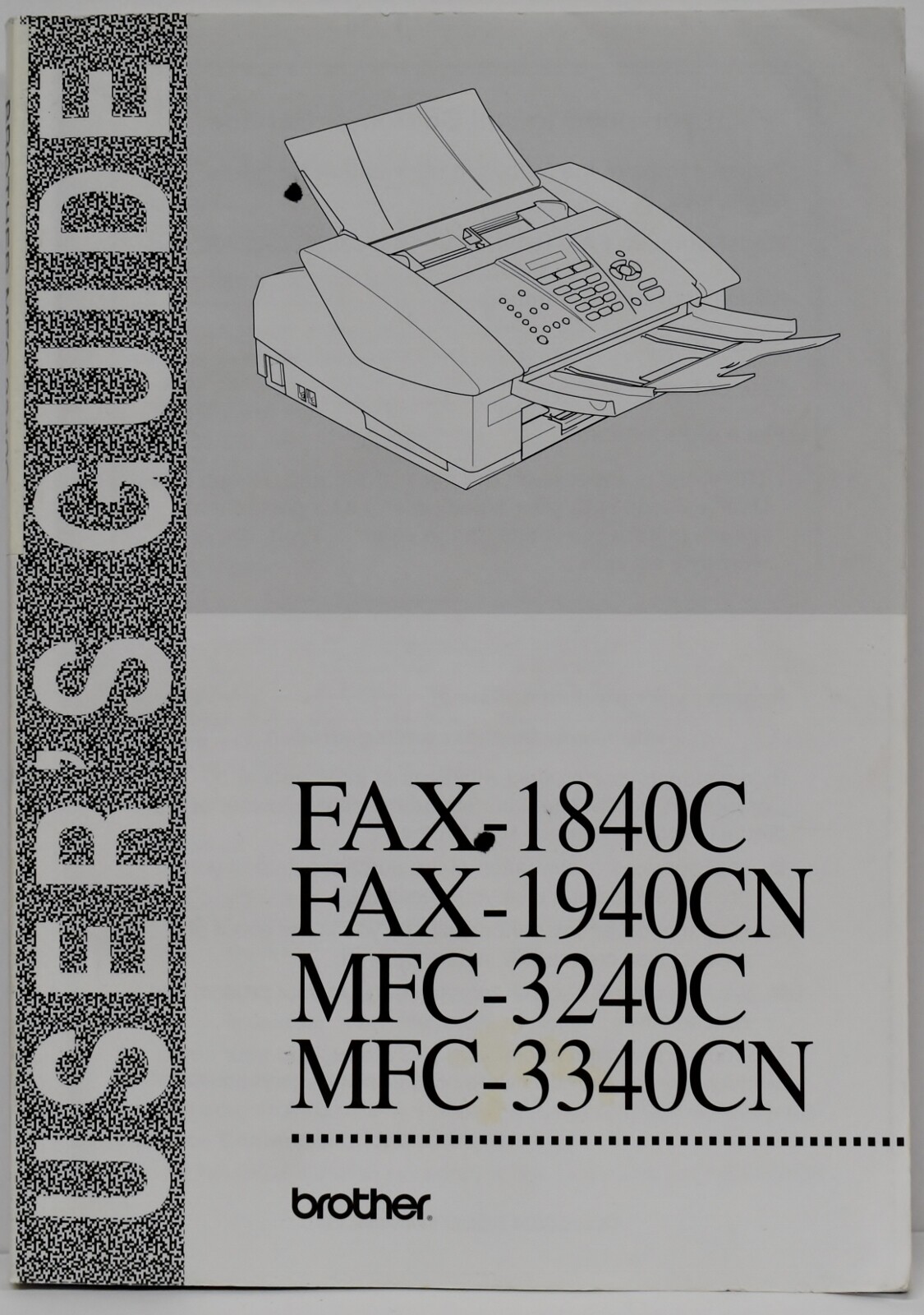 Brother User's Guide FAX-1840C FAX-1940CN MFC-3240C MFC-3340N