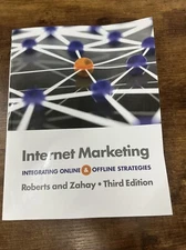 Internet Marketing : Integrating Online and Offline Strategies by Debra Zahay...