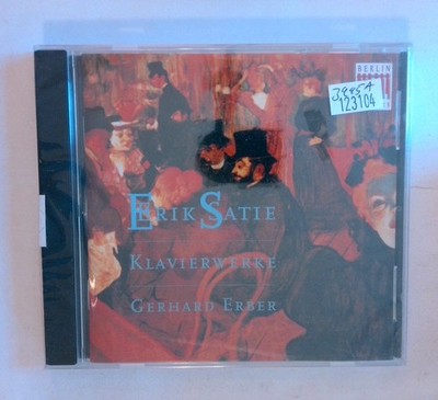 Erik Satie Klavierwerke Gerhard Erber Berlin Classics [New Sealed CD]