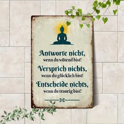 Blechschild Antworte nicht, wenn Du wütend bist Vintage Metallschild TEL3053