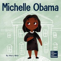 Mary Nhin | Michelle Obama | Taschenbuch | Englisch (2022) | Grow Grit Press Llc