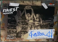 2025 Topps Finest WWE - Finest Moments Signatures Fallon Henley #FMS-FHY NM