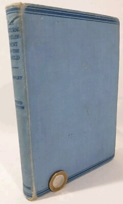 The Natural Development of the Child Bowley, A H 3rd Edition 1950 Livingston F/P