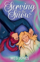 Serving In The Snow Meg Jones Taschenbuch Englisch 2025 Meg Jones
