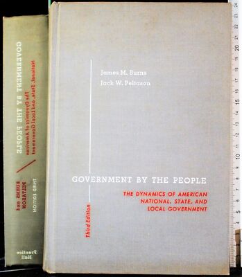 REGIERUNG DURCH DAS VOLK. BURNS, PELTASON. PRENTICE HALL INC.