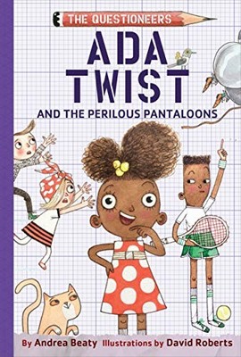 Ada Twist and the Perilous Pantaloons (UK Edition) (The Question
