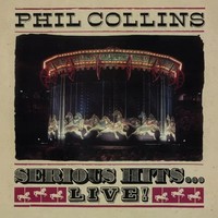 Serious Hits ... Live! (Remastered) (180G) | Phil Collins | Vinyl / Schallplatte