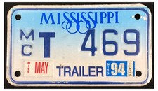 Mississippi 1994 MOTORCYCLE TRAILER License Plate M/C T 469!