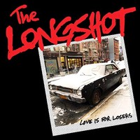 Longshot - Love Is For Losers - Vinyl Record - G3Z
