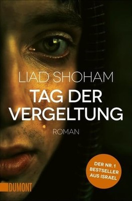 LIAD SHOHAM - Tage der Vergeltung - Tel Aviv Thriller