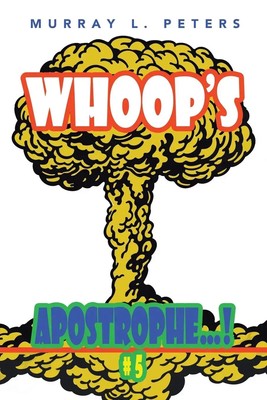 Murray L. Peters | WHOOP'S APOSTROPHE...! | Taschenbuch | Englisch (2015) | 5