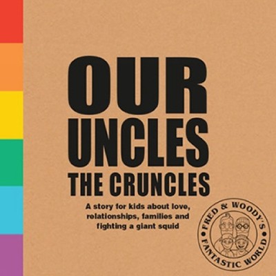 Alex Waldron Our Uncles the Cruncles (Gebundene Ausgabe)