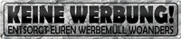 Blechschild Spruch 46X10Cm Keine Werbung Entsorgt Woanders Dekoration