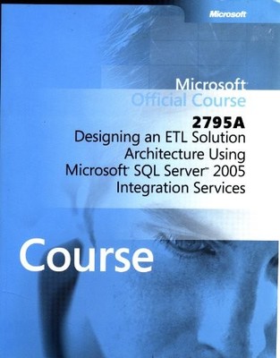 DESIGNING AN ETL SOLUTION ARCHITECTURE USING MICROSOFT SQL By No Author Stated0