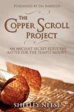 Shelley Neese The Copper Scroll Project (Paperback)