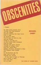 Obscenities by Michael Casey (Yale Series of Younger Poets Volume 67) PB 1972
