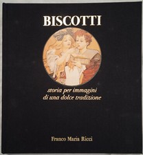 GASTRONOMIE - Biscuits - Graziella Buccellati - Dédicace ! Industrie Capitaliste