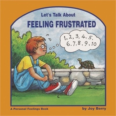 Let's Talk About Feeling Frustrated (Paperback or Softback)
