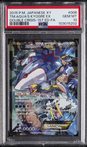 2015 POKEMON JAPANESE XY DOUBLE CRISIS FULL ART/TEAM AQUA'S KYOGRE EX PSA 10