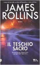 LIBRO IL TESCHIO SACRO JAMES ROLLINS ROMANZO TEA 2013 SPEDIZIONE GRATIS