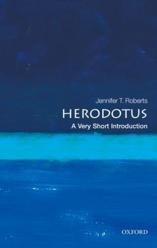Herodotus : A Very Short Introduction by Jennifer T. Roberts (2011, Trade ...