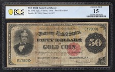 FR. 1195 1882 $50 &ldquo;SILAS WRIGHT&rdquo; GOLD CERTIFICATE PCGS BANKNOTE CHOICE FINE-15