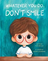 Whatever You Do, Don't Smile | That One Guy | Taschenbuch | Englisch | 2023