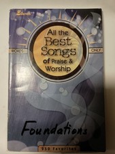 All the Best Songs of Praise Worship: 250 Favorites A3