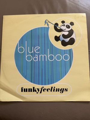 Blue Bamboo - Funky Feelings (12'')